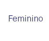 Feminino