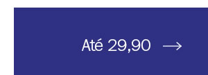 Até 29,90