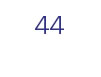 44