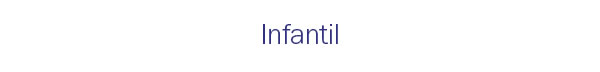 Infantil