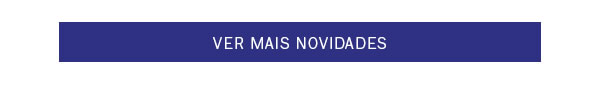 Ver mais novidades