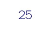 25