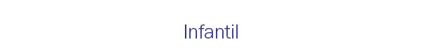 Infantil