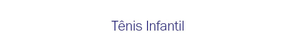 Tênis Infantil