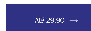 Até 29,90