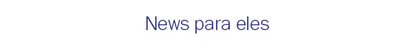 Para eles