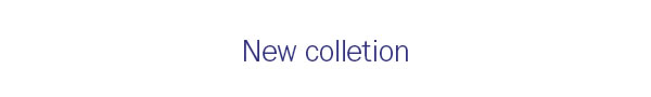 New Colletion