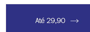 Até 29,90