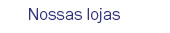 Nossas lojas