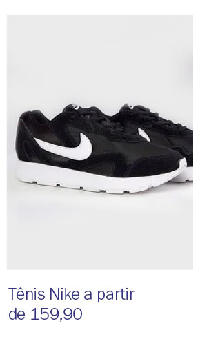 Tênis Nike a partir de 159,90