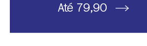 Até 79,90