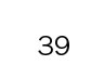 39
