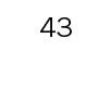 43