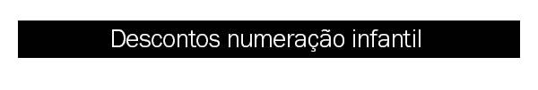 Desconto numeração infantil
