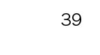 39