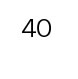 40