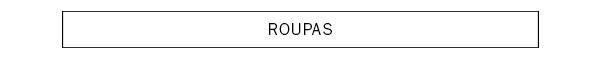 Roupas