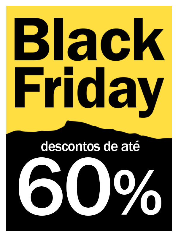 Já começou a Black friday - Antecipamos as ofertas!
até 60% OFF
