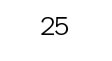 25