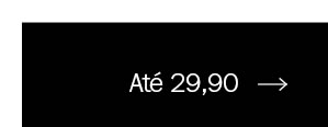 Até 29,90