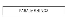 Para meninos