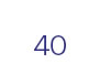 40