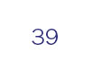 39