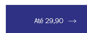 Até 29,90