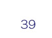 39