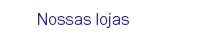 Nossas lojas