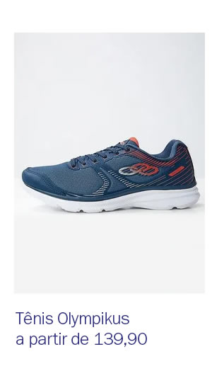 Tênis Olympikus Masculino a partir de 139,90
