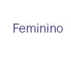 Feminino