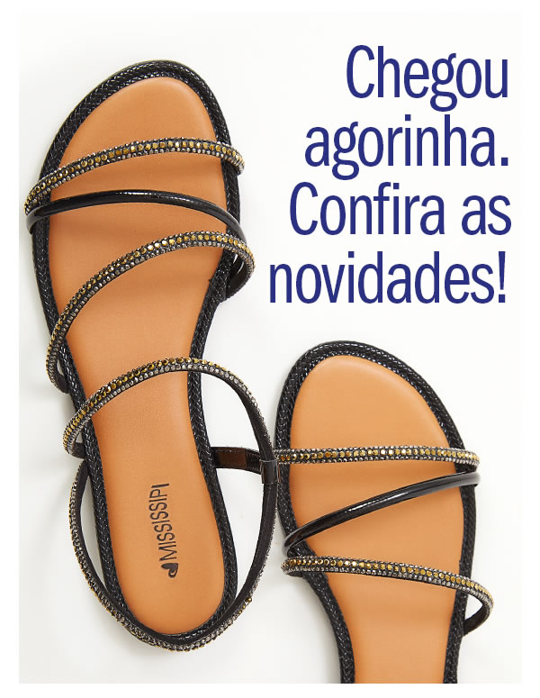 Chegou agorinha! Confira as novidades