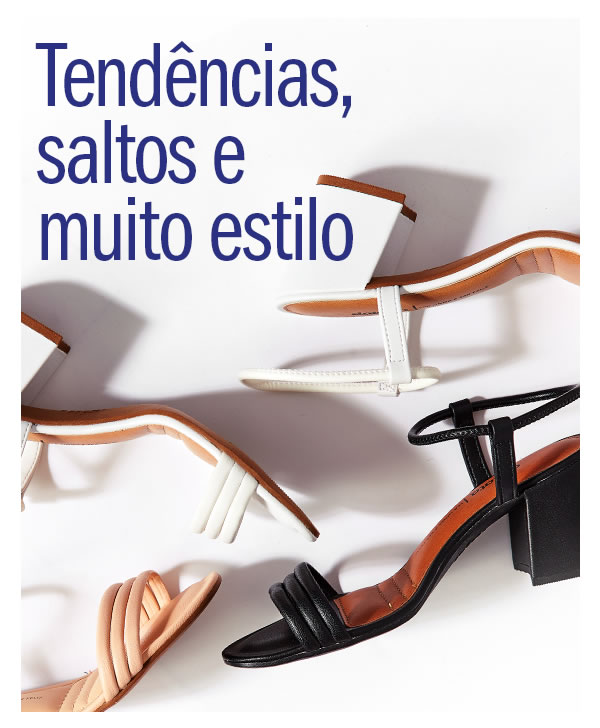 Sandálias: Tendências, saltos e muito estilo a partir de 49,90
