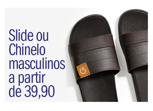 Slide ou Chinelo masculino a partir de 39,90