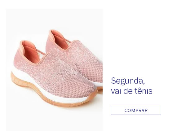 Segunda - Vai de tênis
