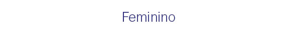 Feminino