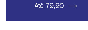 Até 79,90