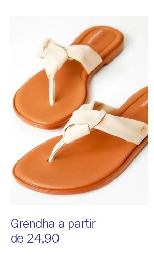Grendha a partir de 24,90

