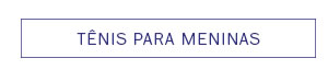 Tenis para meninas