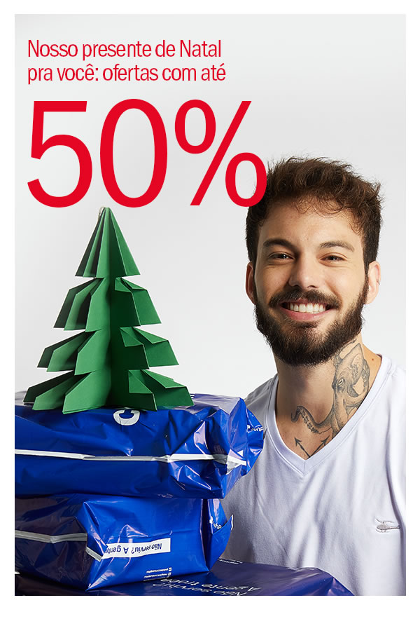 Então é Natal! Nosso presente para Você! Ofertas com até 50% OFF 