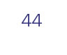 44
