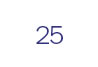 25