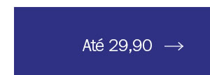 Até 29,90