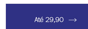 Até 29,90