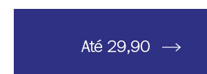 Até 29,90