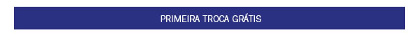 Toda loja em 10x + Frete Grátis , Consulte sua região + Primeira troca grátis