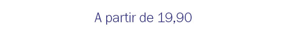 A partir de 19,90

