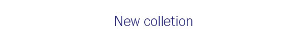 New Colletion