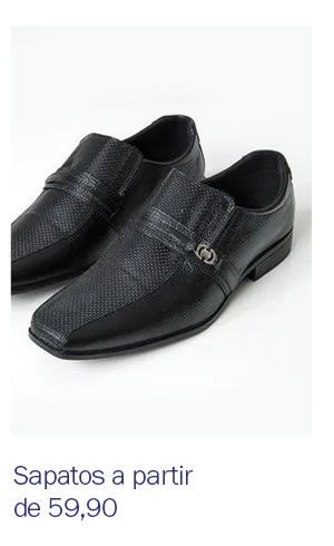 Sapatos a partir de 59,90

